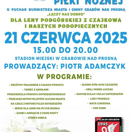 21 Czerwca: VI Turniej Charytatywny 'Łączy Nas Dobro’ dla Leny i Podopiecznych!